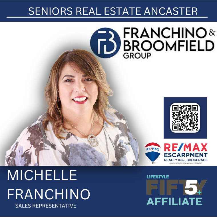 seniors real estate Ancaster  Michelle Franchino Burlington